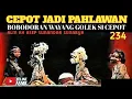 Download Lagu Cepot Jadi Pahlawan | Bobodoran Wayang Golek Pikaseurieun Full Lalakon Bagian 234