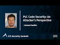 PLC Code Security An Attacker s Perspective - Arnaud Soullie SANS ICS Security Summit 2022