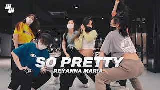 Download Reyanna Maria - So Pretty Dance | Choreography by 성윤주 YOON JU | LJ DANCE STUDIO 엘제이댄스 안무 춤 MP3