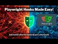 Playwright Hooks Test Groups Explained beforeAll afterAll beforeEach afterEach