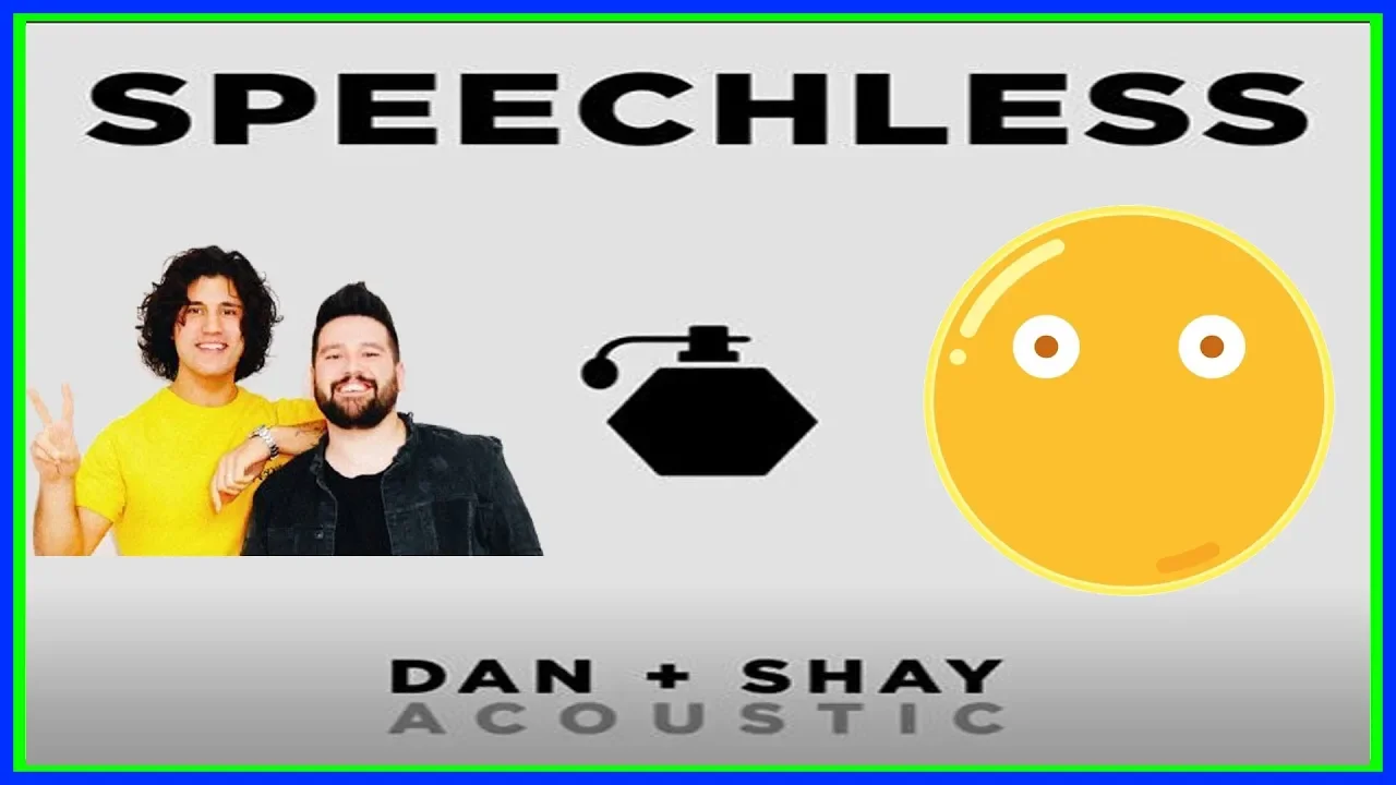 Speechless by Dan and Shay (2 hours)