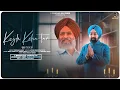 Download Lagu Kujh Keha Ta | Vikram Sahney | Jeetu Gaba | Late Dr Surjit Patar Ji | Janjot Singh