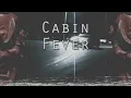 Download Lagu KSLV - Cabin Fever