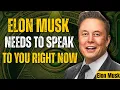 Download Lagu Elon Musk Needs To Speak To You Right Now | Don’t Anger Him By Ignoring