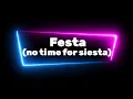 Download Lagu Lyrics | Festa (No Time For Siesta) - JVF | Malta ESC - Eurovision 2025