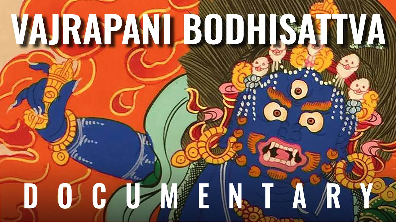 Vajrapani Documentary: indestructable hand of the Buddha. All about the "Lord of Secrets" and mantra