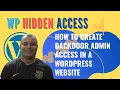 How to Create Backdoor Admin Access In a WordPress Website Hidden Access Admin 2020