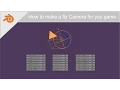 Fly camera - Bge Tutorial
