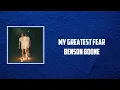 Download Lagu Benson Boone - My Greatest Fear (Lyrics)