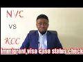 How to check an immigrant Visa case status U S A