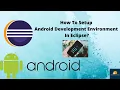 1 How to setup android development environment in eclipse