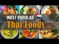 Incredible Top 10 Most Popular Thai Foods Thai Street Foods Traditional Thailand Cuisine