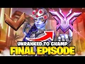 WIDOWMAKER UNRANKED TO CHAMPION XXL FINAL EPISODE