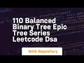 110 balanced binary tree epic tree series leetcode dsa