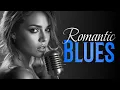 Lagu Sweet Blues Love Songs | Relaxing Soulful Ballads