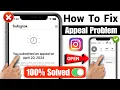 How To Fix You Submitted An Appeal Instagram 2026 You Submitted An Appeal Instagram Problem Solve