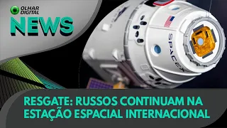 Ao Vivo | Resgate: russos continuam na Estação Espacial Internacional | 18/01/2023 | #OlharDigital