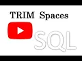 SQL LTRIM RTRIM