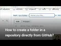 How to create folders in a repository right from GitHub