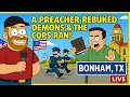 Everyone was BEGGING for my arrest UNTIL the Preacher Showed Up