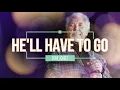He'll Have To Go - Tom Jones (with lyrics)
