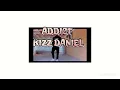 Kizz Daniel - Addict (Dance Video)