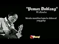 Download Lagu Puisi Paman Doblang | WS Rendra |