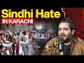Lagu Sindhi Cultural Day and Sindhi Hate in Karachi - Pakistan's Identity Crisis - Shehzad Ghias #TPE