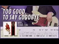 Download Lagu Too Good to Say Goodbye - Bruno Mars (Bass Cover with Tab)