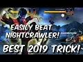 How To Easily Beat Nightcrawler - Best 2019 Switch Trick