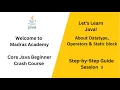 Core Java Beginner Crash Course Session 3 Datatypes Operators Static Block in Java