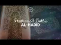 Lagu Haitham Al-Dokhin - Surah 57. Al-Hadid
