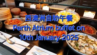 Perth Atrium lunch buffet Adult 63 Pensioner 56 70 Retirement