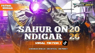 dj bantengan sahur sahur ndigar mberot bahan patrol viral 2026 official music video