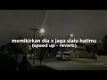 Download Lagu memikirkan dia x jaga slalu hatimu (tiktok version)