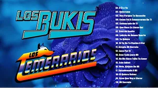 VIEJITAS PERO BONITAS DE LOS TEMERARIOS Y LOS BUKIS ~ PURAS ROMANTICAS PARA ENAMORARSE