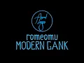 Download Lagu karaoke ROMEOMU modern gank