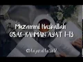 Download Lagu Murottal QS.Ar-Rahman Ayat 1-13 - Muzammil Hasballah