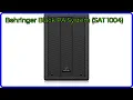 REVIEW 2026 Behringer Black PA System SAT 1004 ESSENTIAL details
