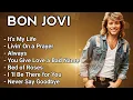 Bon Jovi Greatest Hits | Best Playlist Of Bon Jovi
