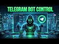 Telegram Bot Control Full Tutorial 2026