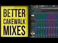 Cakewalk by Bandlab 5 Steps to a Better Mix