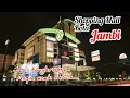 Download Lagu 5 Shopping Mall di Kota Jambi | Terpopuler dan Terlengkap