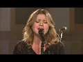Kelly Clarkson - Because Of You (Walmart Soundcheck 2009)
