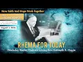 08 03 26 HOW FAITH AND HOPE WORK TOGETHER Rev Kenneth E Hagin