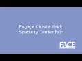 Engage Chesterfield - Specialty Center