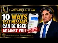 Can Your Text Messages Be Used Against You 10 Mistakes That Could Cost You Everything