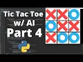 TicTacToe Python Tutorial Part 4 Finishing Computer Logic