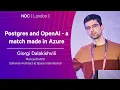 Postgres and OpenAI - a match made in Azure