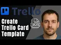 Trello How to Create a Card Template 2025 Productivity Workflow Tutorial